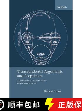 【3-4周达】Transcendental Arguments and Scepticism: Answering the Question of Justification [9780198250531]