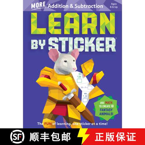 【3-4周达】Learn by Sticker: More Addition & Subtraction: Use Math to Create 10 Fantasy Animals! [9781523524242]