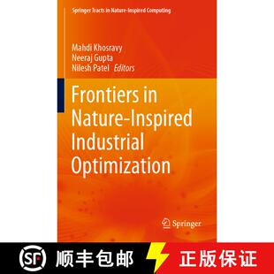 【3-4周达】Frontiers in Nature-Inspired Industrial Optimization [9789811631306]