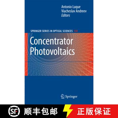 【3-4周达】Concentrator Photovoltaics (Softcover reprint of hardcover 1st ed. 2007) (Softcover reprin... [9783642088346]