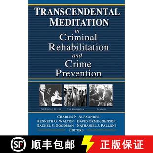 【3-4周达】Transcendental Meditation® in Criminal Rehabilitation and Crime Prevention [9780789020376]
