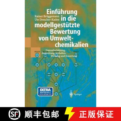 【3-4周达】Einführung in die modellgestützte Bewertung von Umweltchemikalien: Datenabschätzung, Au... [9783642629266]