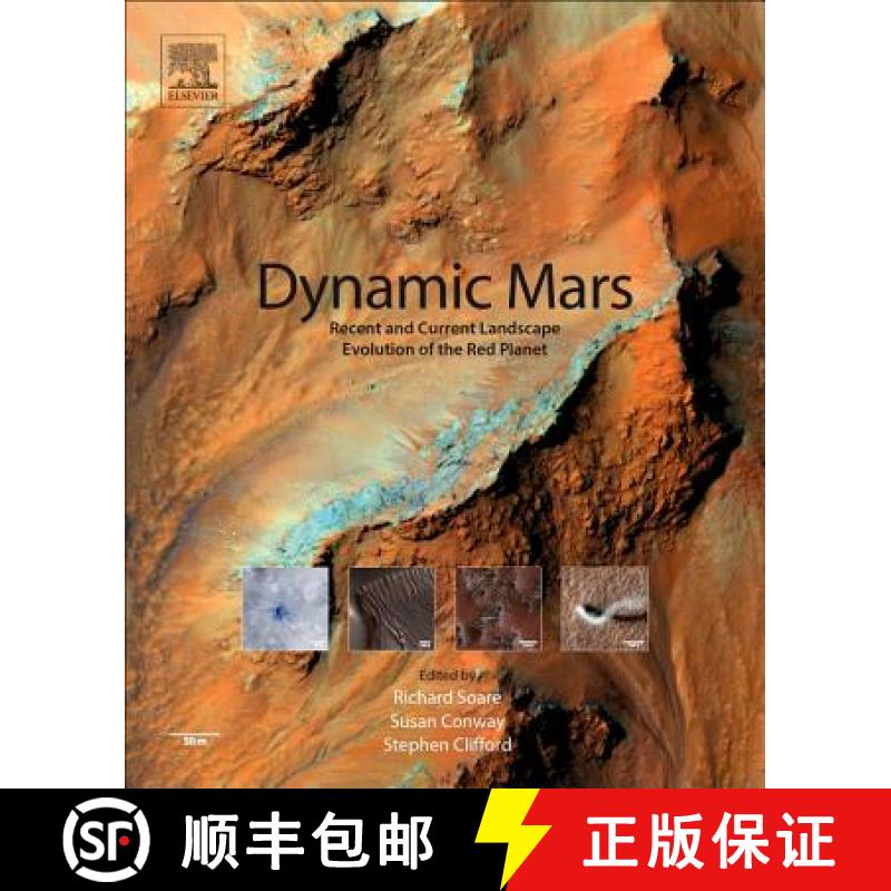 【3-4周达】Dynamic Mars: Recent and Current Landscape Evolution of the Red Planet [9780128130186]