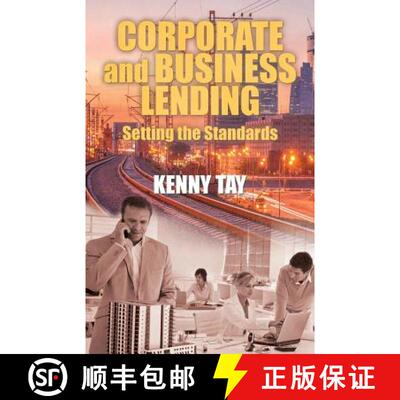 【3-4周达】Corporate and Business Lending: Setting the Standards [9781482853360]