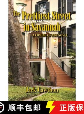 预订 The Prettiest Street in Savannah: A Coming of Age Novel [9798218129866]
