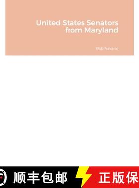 【3-4周达】United States Senators from Maryland [9781387432868]