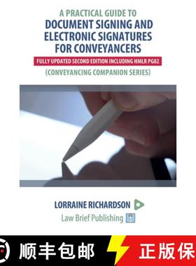 【3-4周达】A Practical Guide to Document Signing and Electronic Signatures for Conveyancers - 2nd Edi... [9781914608575]