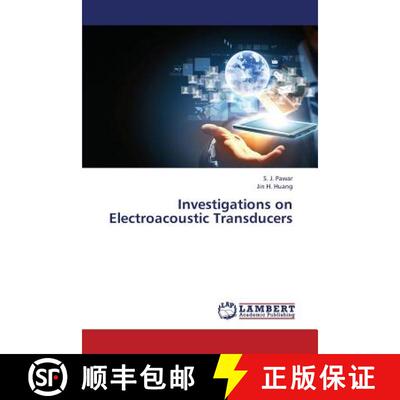 预订 Investigations on Electroacoustic Transducers [9783659357640]