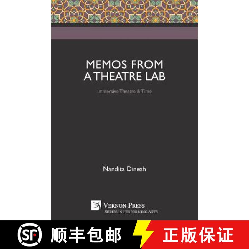 【3-4周达】Memos from a Theatre Lab: Immersive Theatre & Time [9781622737055]