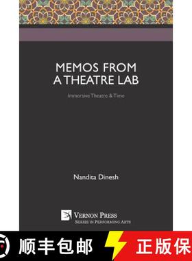 【3-4周达】Memos from a Theatre Lab: Immersive Theatre & Time [9781622737055]