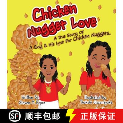 【3-4周达】Chicken Nugget Love: A True Story of a Boy & His Love for Chicken Nuggets [9781088052938]