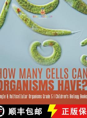 【3-4周达】How Many Cells Can Organisms Have? | Single & Multicellular Organisms Grade 5 | Children's... [9781541960091]