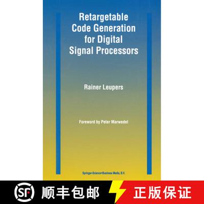【3-4周达】Retargetable Code Generation for Digital Signal Processors [9780792399582]