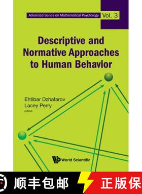 Descriptive and Normative Approaches to Human Behavior [9789814368001]