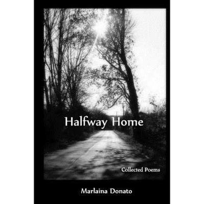 【4周达】Halfway Home: Collected Poems [9780692359761]