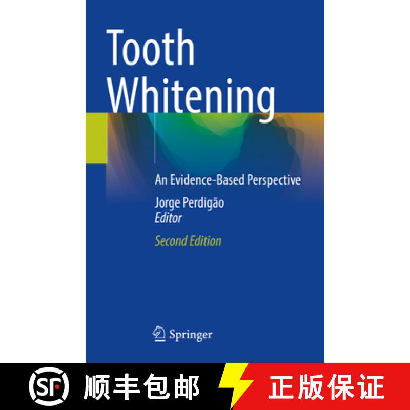 【3-4周达】Tooth Whitening: An Evidence-Based Perspective [9783031382468]