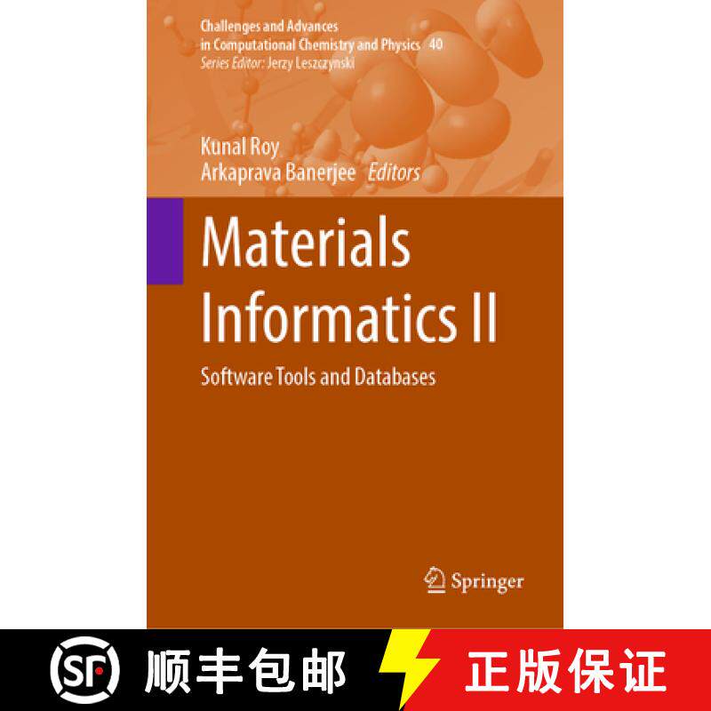 【3-4周达】Materials Informatics II: Software Tools and Databases [9783031787270]