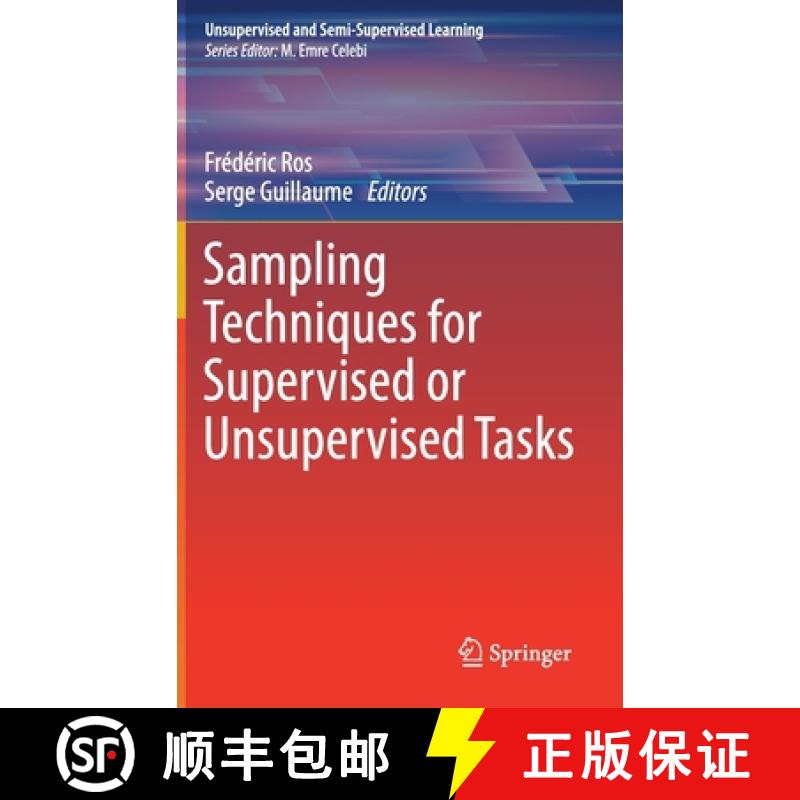 【3-4周达】Sampling Techniques for Supervised or Unsupervised Tasks [9783030293482]