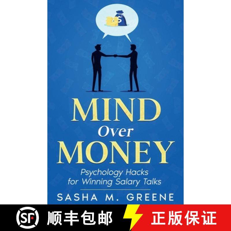 预订 Mind Over Money: Psychology Hacks for Winning Salary Talks [9781456658878]
