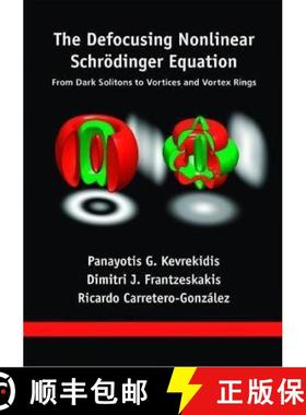 【3-4周达】The Defocusing Nonlinear Schrödinger Equation: From Dark Solitons to Vortices and Vortex ... [9781611973938]