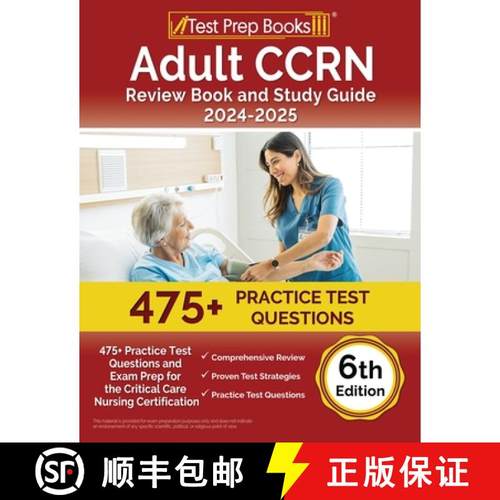 【3-4周达】Adult CCRN Review Book and Study Guide 2024-2025: 475+ Practice Test Questions and Exam Pr... [9781637752234]