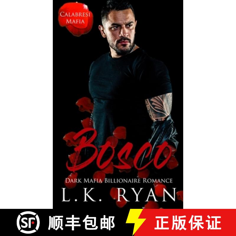 【3-4周达】Bosco: A Debt Owed Damsel In Distress Dark Mafia Billionaire Romance [9781955233828]