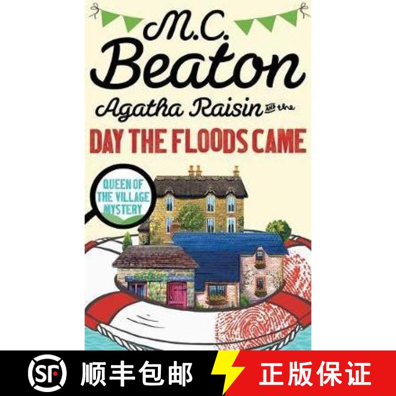 【3-4周达】Agatha Raisin and the Day the Floods Came [9781472121363]