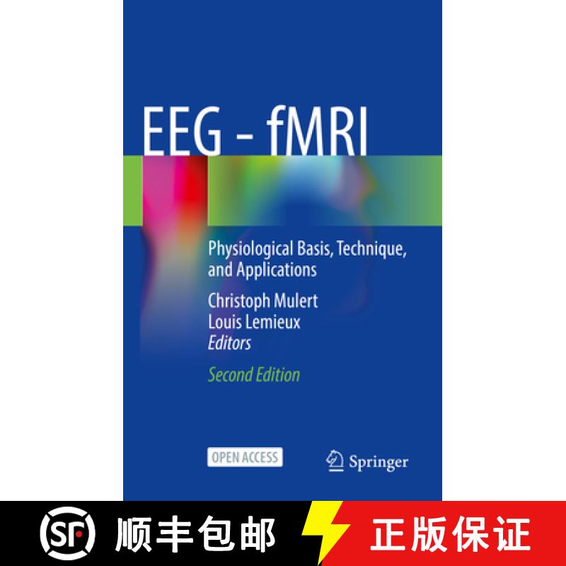 【3-4周达】EEG - fMRI : Physiological Basis, Technique, and Applications [9783031071232]