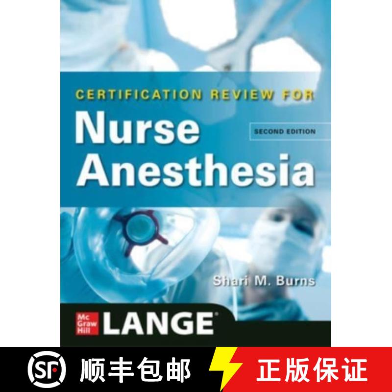 【3-4周达】Lange Certification Review for Nurse Anesthesia, Second Edition [9781265210960]