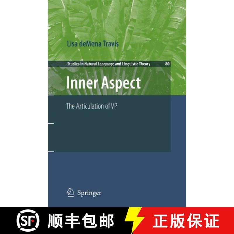 【3-4周达】Inner Aspect : The Articulation of VP [9789400732162]