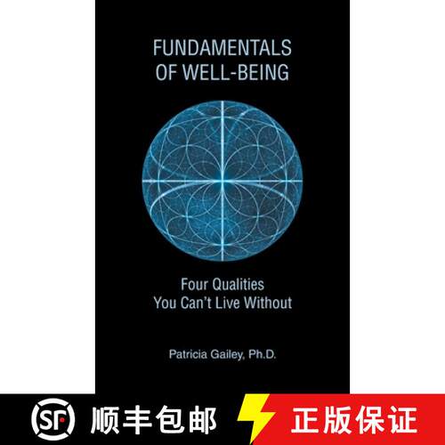 【3-4周达】Fundamentals of Well-Being: Four Qualities You Can't Live Without [9798765235386]