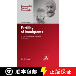 【3-4周达】精装 Fertility of Immigrants: A Two-Generational Approach in Germany [9783642037047]