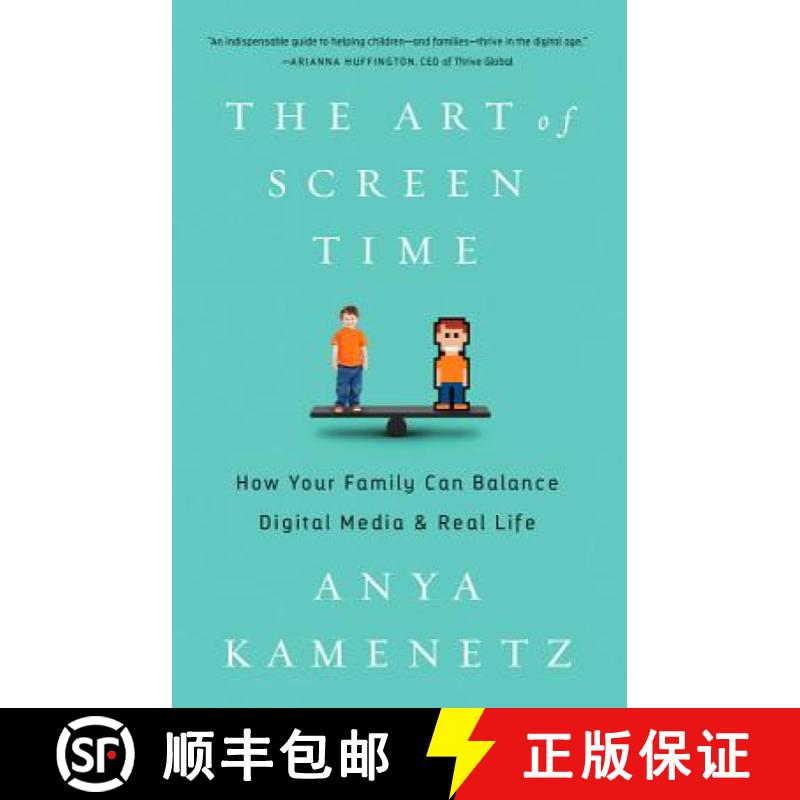 【3-4周达】The Art of Screen Time: How Your Family Can Balance Digital Media and Real Life [9781610396721]