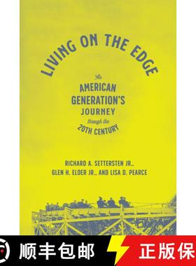 【3-4周达】Living on the Edge: An American Generation's Journey Through the Twentieth Century [9780226748122]