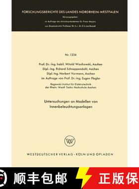 【3-4周达】Untersuchungen an Modellen Von Innenbeleuchtungsanlagen [9783663064978]
