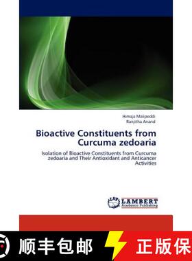 预订 Bioactive Constituents from Curcuma Zedoaria [9783846519219]