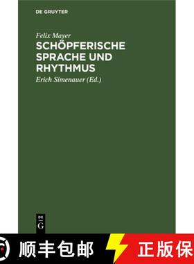 【3-4周达】Schoepferische Sprache und Rhythmus [9783110053364]