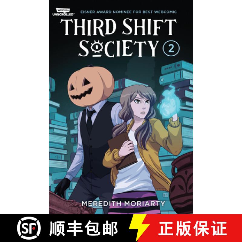 【3-4周达】Third Shift Society Volume Two: A Webtoon Unscrolled Graphic Novel [9781998854370]