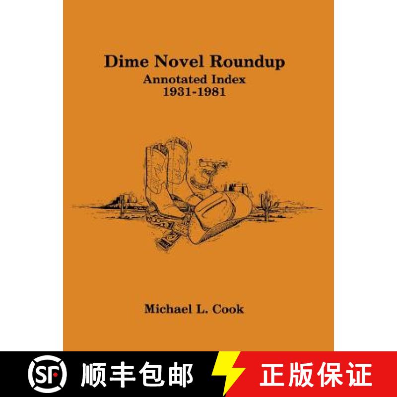 【3-4周达】Dime Novel Roundup: Annotated Index, 1931-1981 [9780879722289]