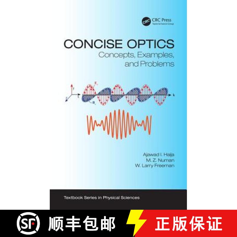 【4周达】Concise Optics : Concepts, Examples, and Problems [9781138107021]