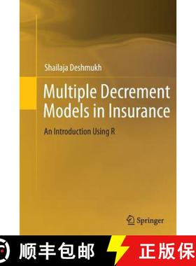 【3-4周达】Multiple Decrement Models in Insurance : An Introduction Using R [9788132217121]