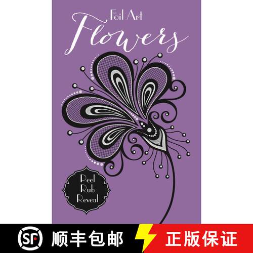 【3-4周达】Foil Art: Flowers [9781499804928]