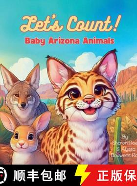 预订 Let's Count!  Baby Arizona Animals [9798869157256]