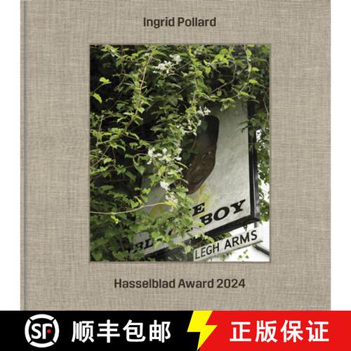 【3-4周达】精装 Ingrid Pollard: Hasselblad Award 2024 [9783753306957]