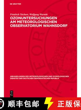 【3-4周达】Ozonuntersuchungen Am Meteorologischen Observatorium Wahnsdorf [9783112767467]