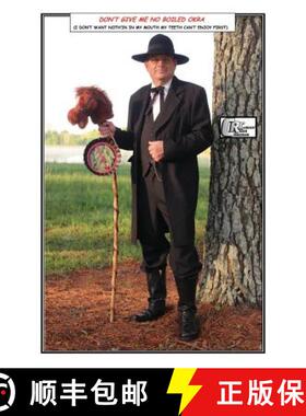 【3-4周达】Don't Give Me No Boiled Okra (I Don't Want Noth'in In My Mouth That My Teeth Can't Enjoy F... [9780996270601]