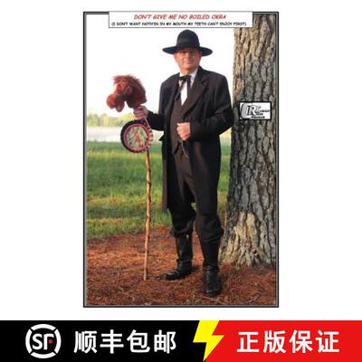 【3-4周达】Don't Give Me No Boiled Okra (I Don't Want Noth'in In My Mouth That My Teeth Can't Enjoy F... [9780996270601]