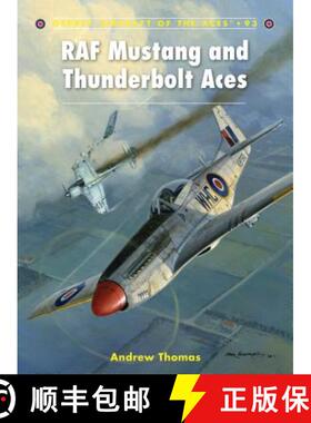 预订 RAF Mustang and Thunderbolt Aces [9781846039799]