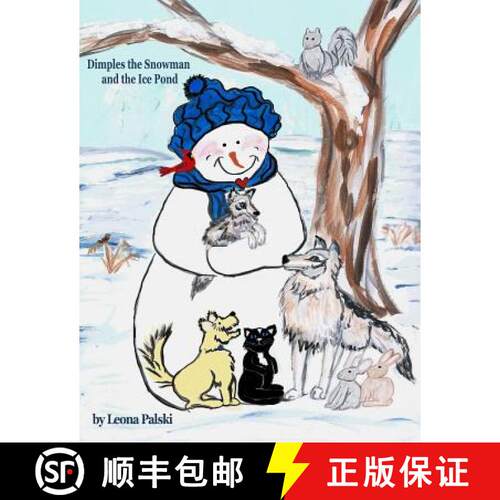【3-4周达】Dimples the Snowman and the Ice Pond [9780692916124]