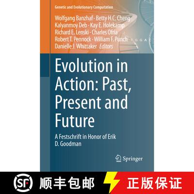 【3-4周达】精装 Evolution in Action: Past, Present and Future : A Festschrift in Honor of Erik D. Goo... [9783030398309]
